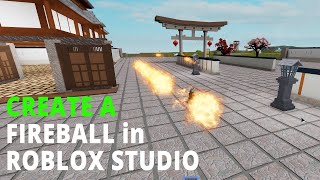 Roblox Studio Fireball Tutrotial