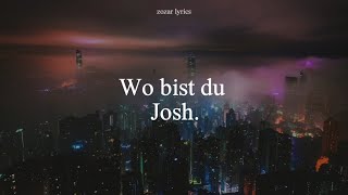 wo bist du - josh. (legendado português e alemão)