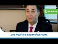 Lee healths expansion plans