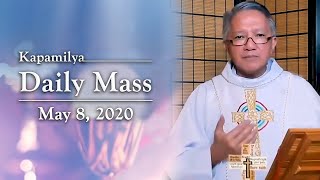 When we are aligned with God's way | May 8, 2020 | Kapamilya Daily Mass with Fr. Tito Caluag