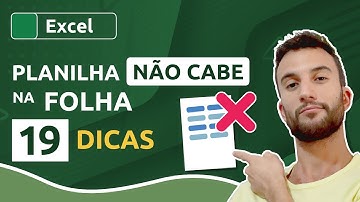 Planilha do Excel NÃO CABE na folha (19 soluções)