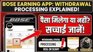 Bose earning app withdrawal problem solve real or fake New update today last moka full reality   screenshot 1