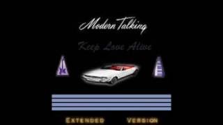 Modern Talking - Keep Love Alive Extended Version (mixed by ZzeroX)