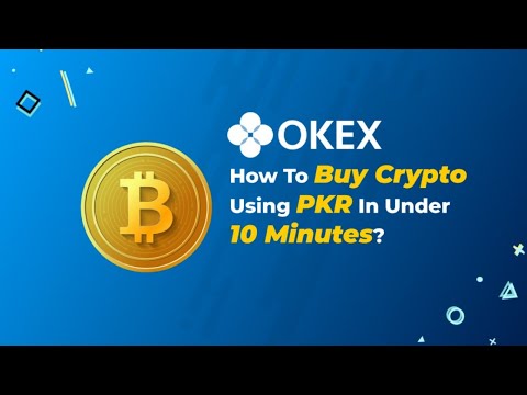 How to Buy Crypto using PKR? | OKEx P2P Tutorial