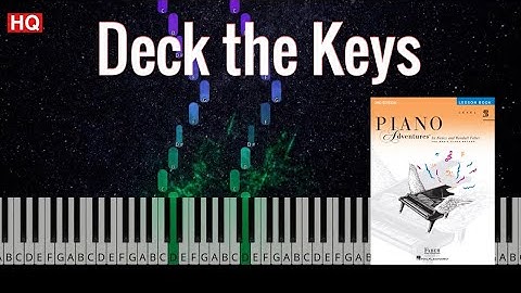 Deck The Keys | Piano Adventures 2B Lesson Book