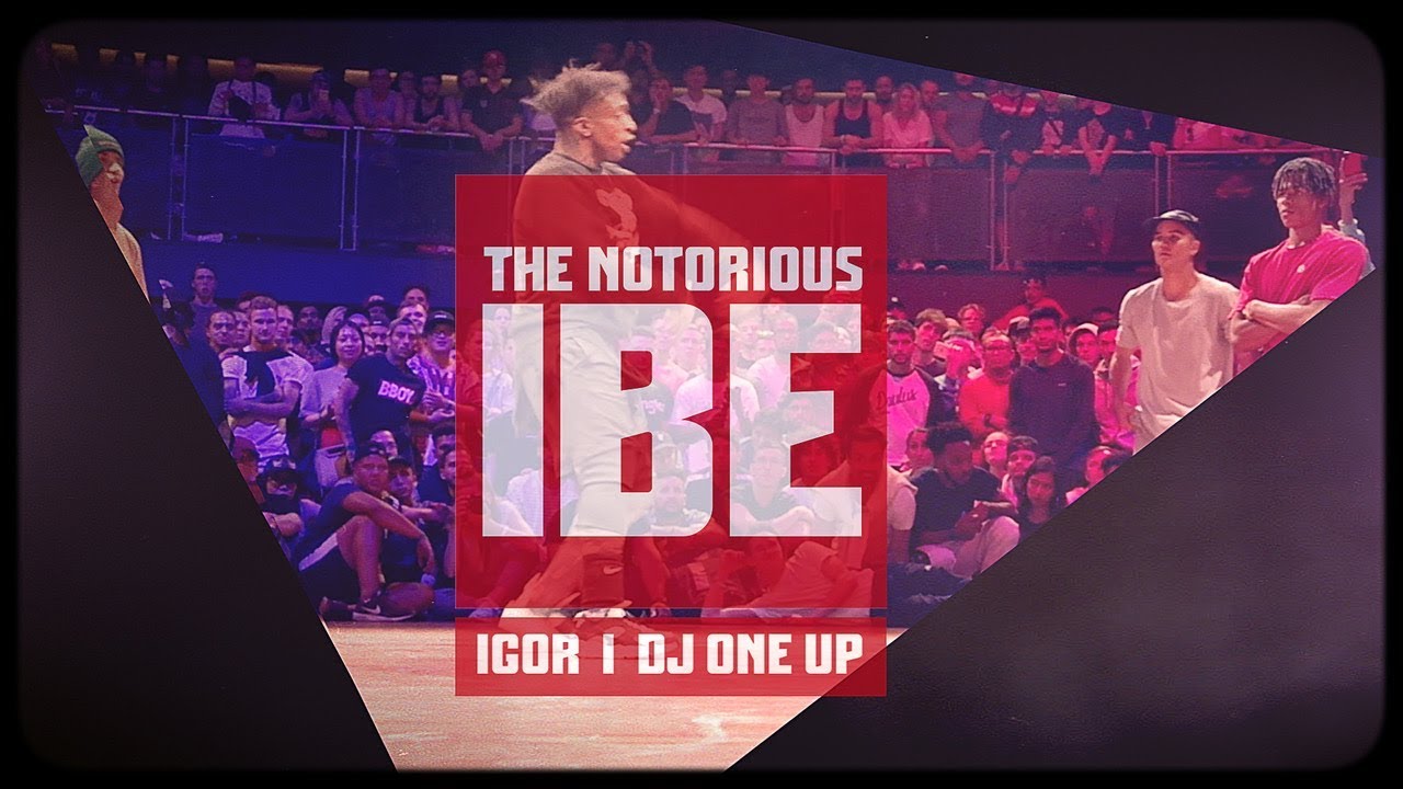 The Notorious IBE 2018 | By Igor