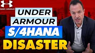 Inside Under Armour's Disastrous Upgrade from SAP ECC to S/4HANA Inside Under Armour's Disastrous Upgrade from SAP ECC to S/4HANA