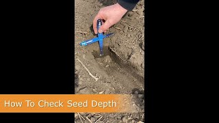 How To Check Seed Depth