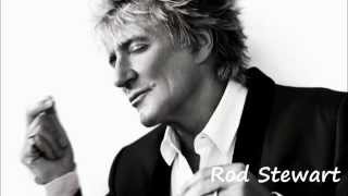 Rod Stewart   Have  I told you lately that I love you chords