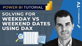 handling weekday vs weekend dates in power bi using dax [2023 update]