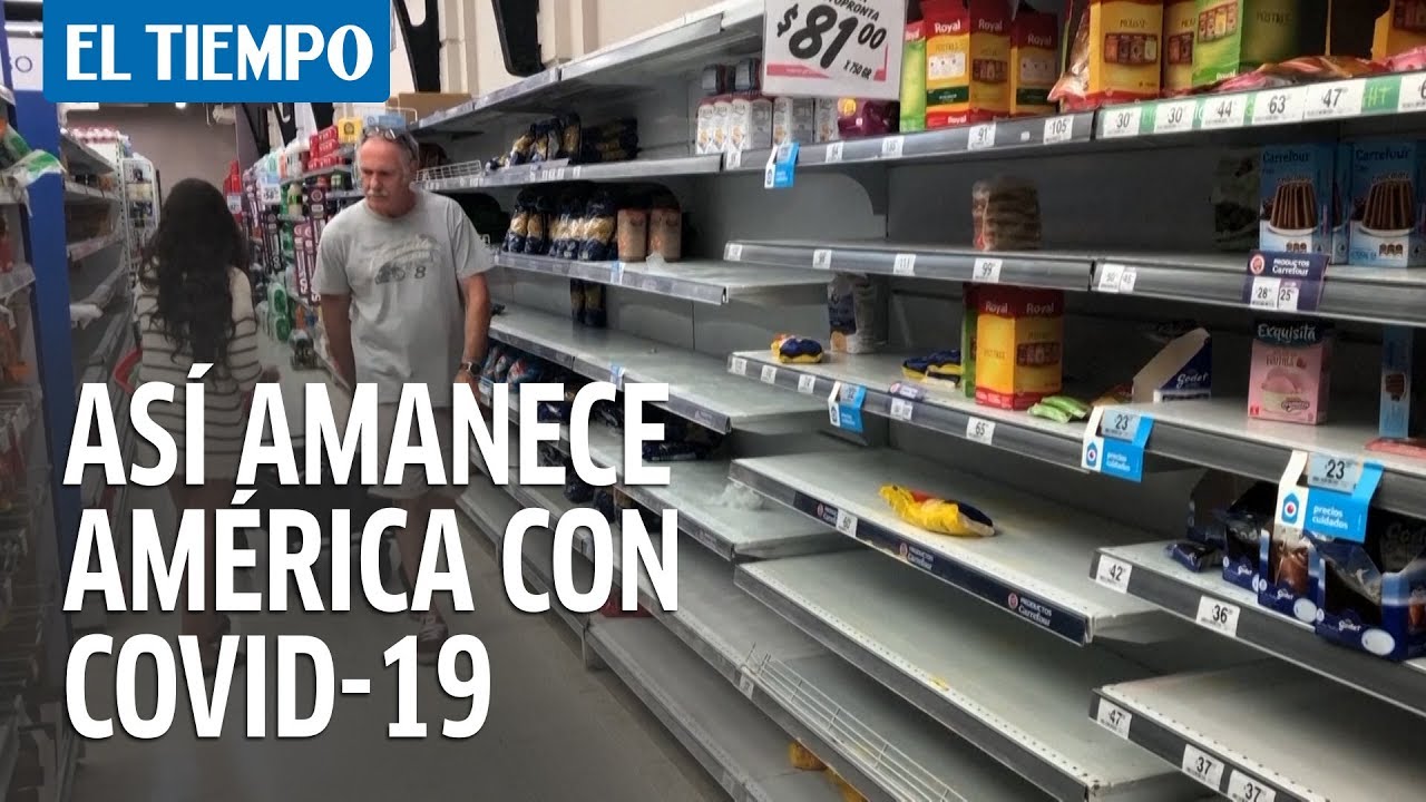 Así amaneció América con la pandemia de coronavirus