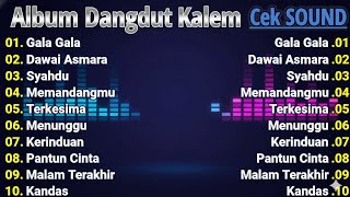 π FULL ALBUM DANGDUT KALEM VIRAL | BASS LEMBUT β SUARA JERNIH BANGET π₯