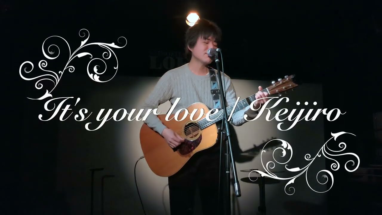 【English song】It's your love / Keijiro (Shimokitazawa Loft 2024.5.19) auf YouTube ansehen 【English song】It's your love / Keijiro (Shimokitazawa Loft 2024.5.19) auf YouTube ansehen