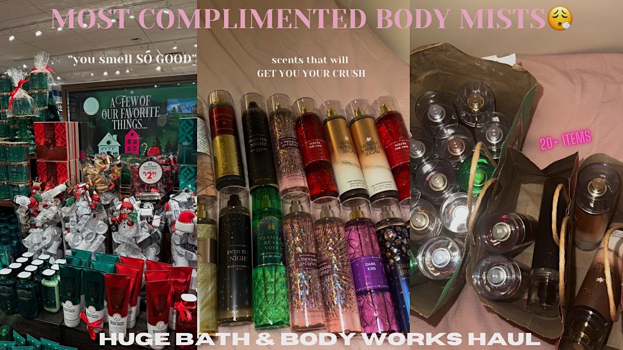 MOST COMPLIMENTED BODY MISTS|| HUGE Bath & Body Works Haul! *scents YOU ...