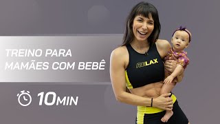 Treino Em Casa Para Mamães Com Bebê - Carol Borba