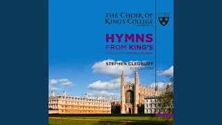Video thumbnail of "Choir of King’s College, Cambridge - Holy, Holy, Holy! Lord God Almighty! (Nicaea)"