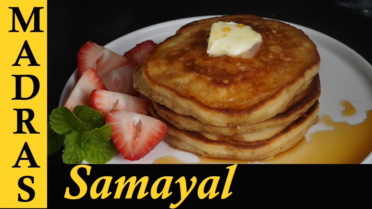 ⁣Pancake Recipe in Tamil | Soft and Fluffy Pancake Recipe | பஞ்சு போன்ற பேன்கேக் செய்வது எப்படி?