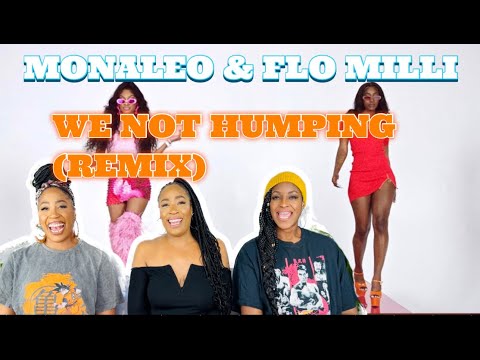 Monaleo & Flo Milli - We Not Humping (Remix) (Official Music Video) | UK REACTION!🇬🇧