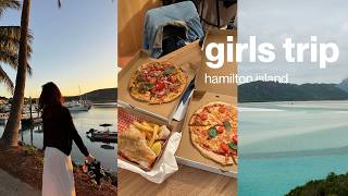 travel diaries | girls trip to hamilton island and whitsundays 🌞🐚🌊