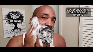 How To Wash & Conditioning Gray Beards - Black Men Over 40 Beard Care