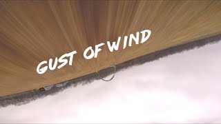 Gust of wind | FPV DRONE RACING