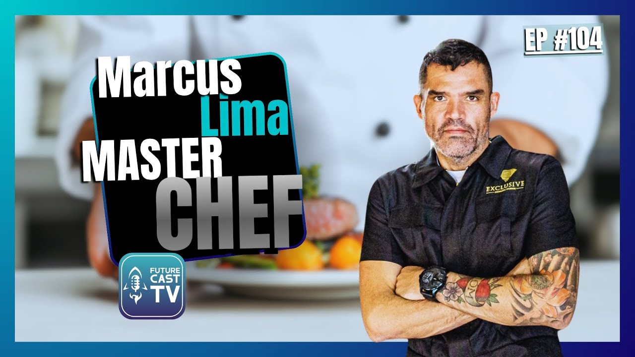 MARCUS LIMA - MASTER CHEF - FUTURE CAST 