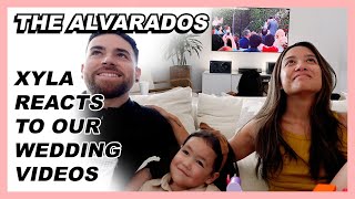 The VLOG is back!! Xyla Reacts to Our Wedding Videos - The Alvarados