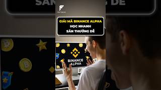 Tại sao traderVIP chọn Binance Alpha để cày điểm #binance #trading