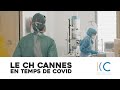 Immersion au coeur des quipes de lhpital de cannes simone veil pendant le covid19