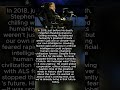 Stephen Hawking’s Final Warning Before He Died