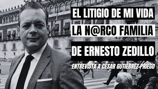 Mi padre descubrió los NEXOS CRIMINALES de Ernesto Zedillo; le costó su LIBERTAD: César Gutiérrez