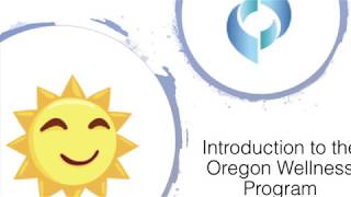 Oregon Wellness Program: Physician Wellness