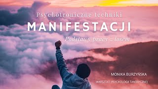 Psychotroniczne techniki manifestacji 🚀 – webinar – wstęp WOLNY