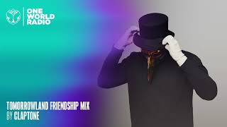 Tomorrowland - Friendship Mix - Claptone