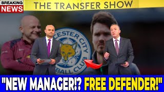 LEICESTER SETS SIGHTS ON NEW BOSS AFTER VAN NISTELROOY AND PLANS BIG FREE SIGNING! LEICESTER CITY!