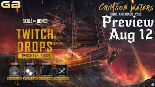 Skull and Bones Y3S2 Preview Stream August 12