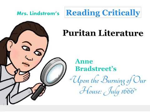 Actively Reading Puritan Literature : Anne Bradstreet