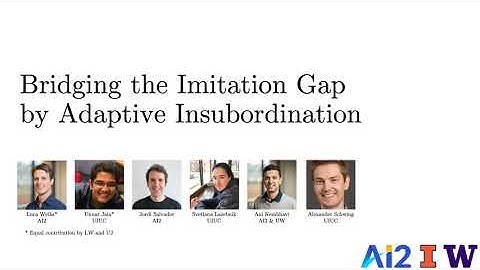 Bridging the Imitation Gap by Adaptive Insubordination