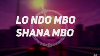 Chanda na Kay _ MBO! (LYRICS)