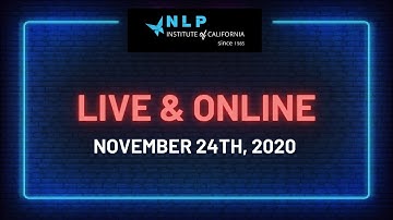 NLP Practitioner Online Certification - NEW 2020 - Live and Online