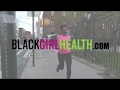 Black Girl Health -  Everyday Woman 2019