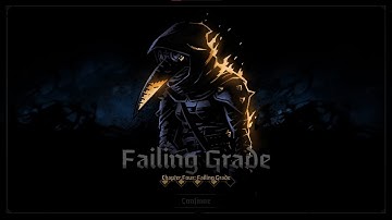 Darkest Dungeon 2 Plague Doctor Failing Grade Chapter 4 of Echoes of the Past