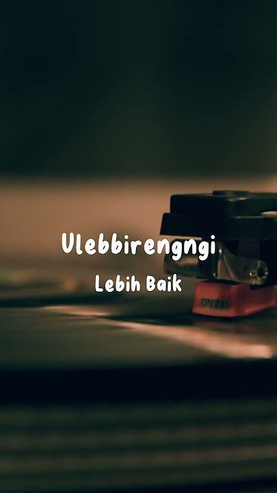 Story Lagu bugis : Fitri Adiba - Itaneng Tenri Bolo