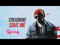 TOKIONINE - Save Me (Official Audio) Depi Evratesil 2020