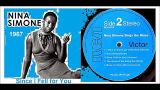 Nina Simone - Since I Fell for You