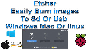 Etcher Test Easily Burn Raspberry Pi images To Sd Or Usb Windows Mac Or linux
