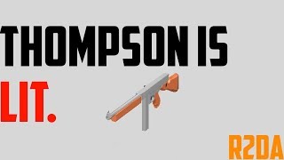 Thompson and Farmhouse (NEW MAP!) | R2DA Gameplay #3