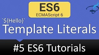 Celebrity ECMAScript 6 Tutorials - Template Literals #5 Wealth