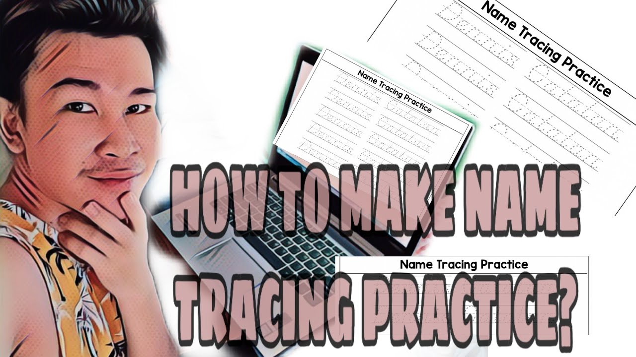 how-to-make-name-tracing-practice-youtube