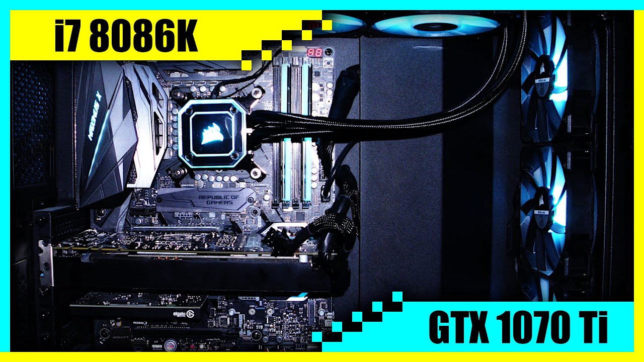 i7 8086K + GTX 1070 Ti Gaming PC in 2022 | Tested in 7 Games - YouTube